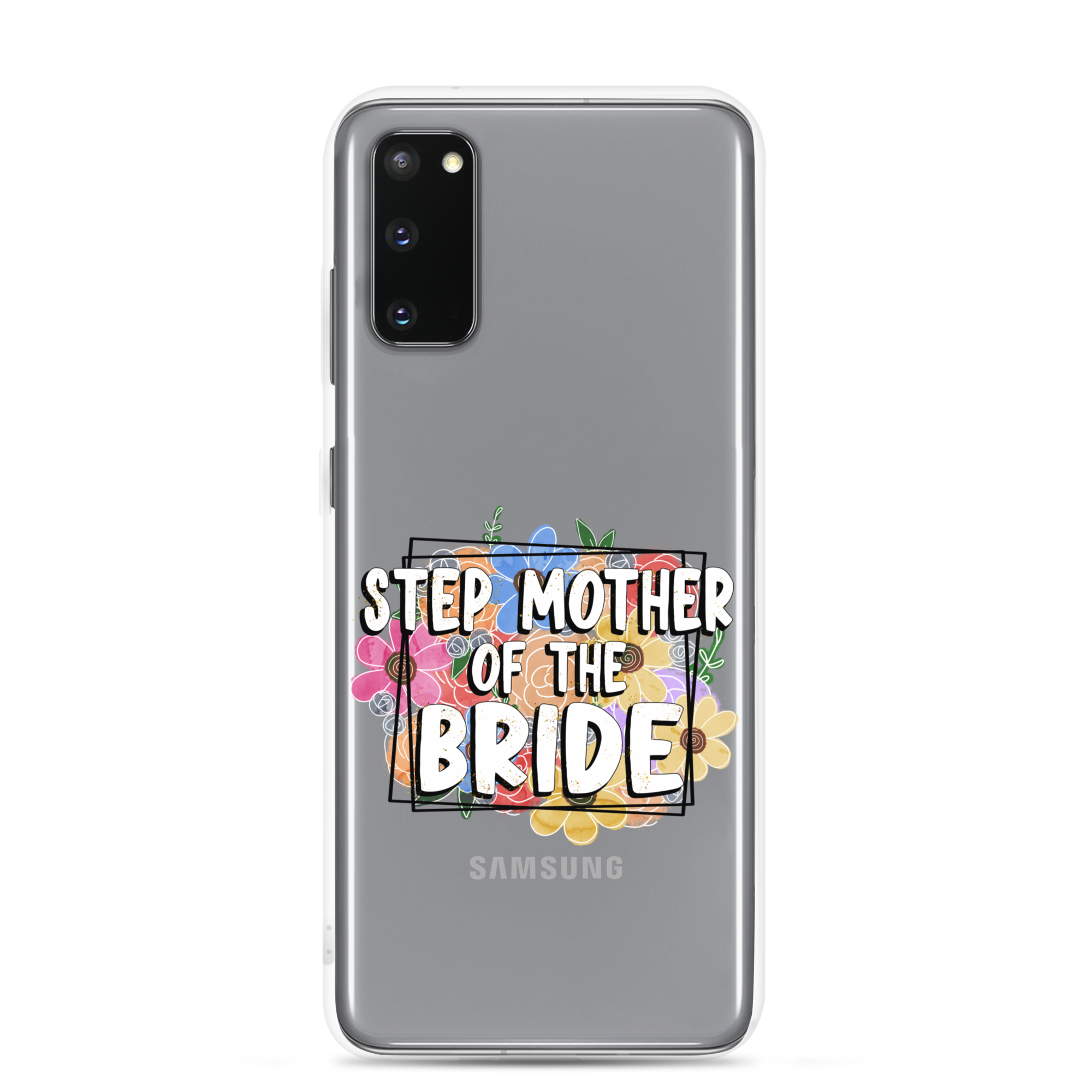 Step Mother of The Bride Clear Case for Samsung®