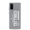 Tattooed Mama Clear Case for Samsung®