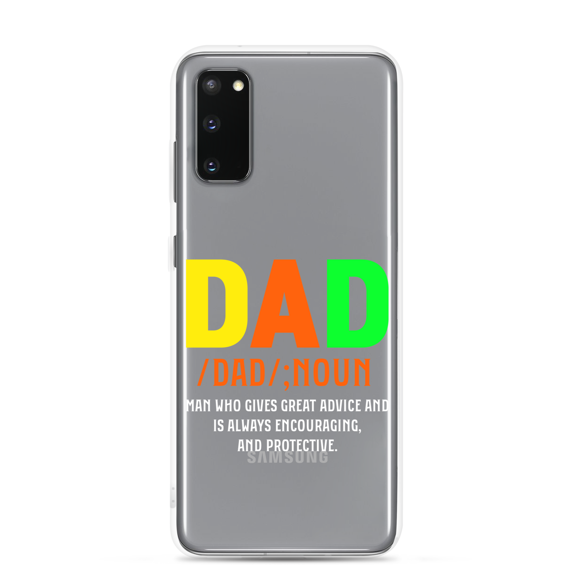 Dad Man Who Gives Great Advice And Is Always encouraging And Protective Clear Case for Samsung®