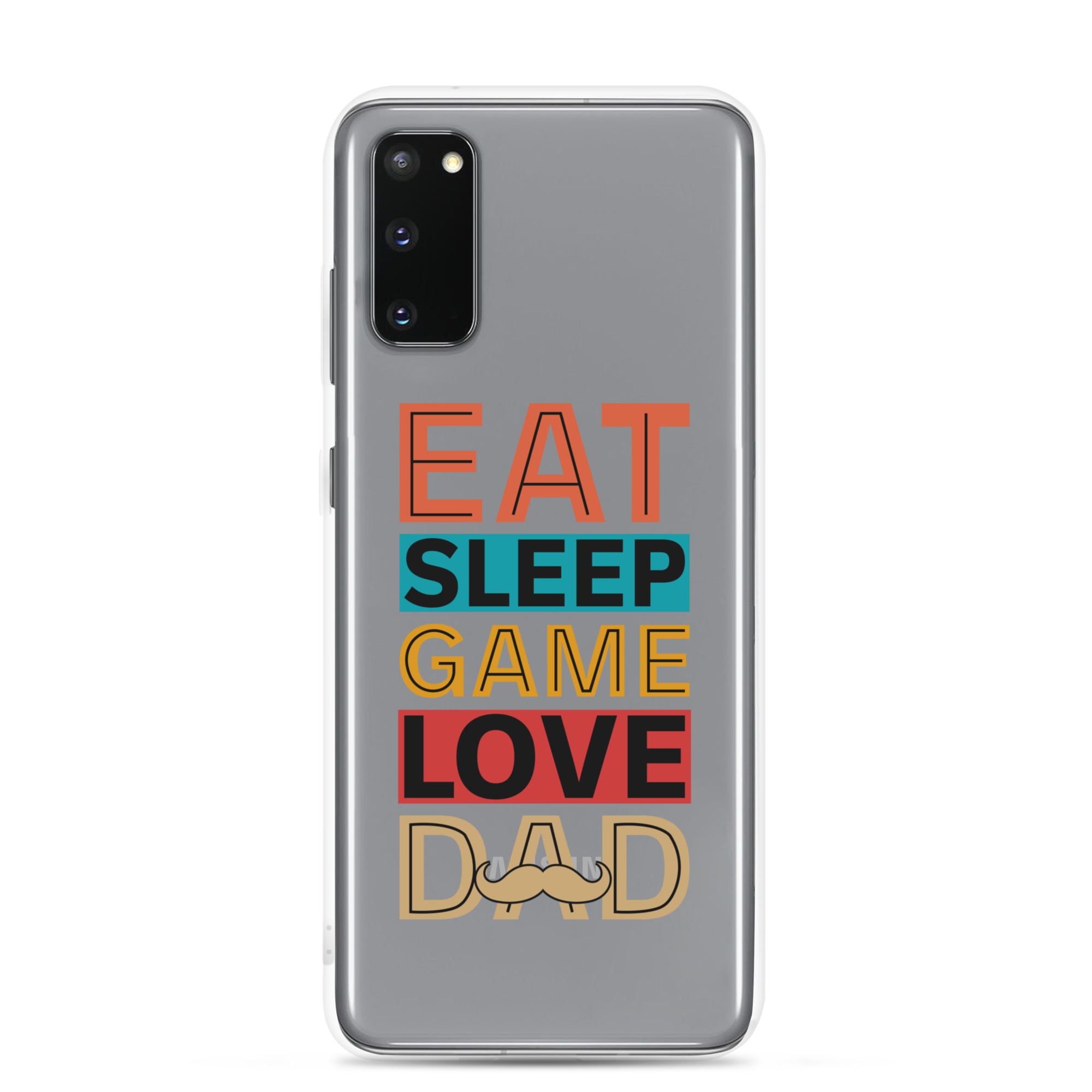 Eat Sleep Game Love Dad Clear Case for Samsung®