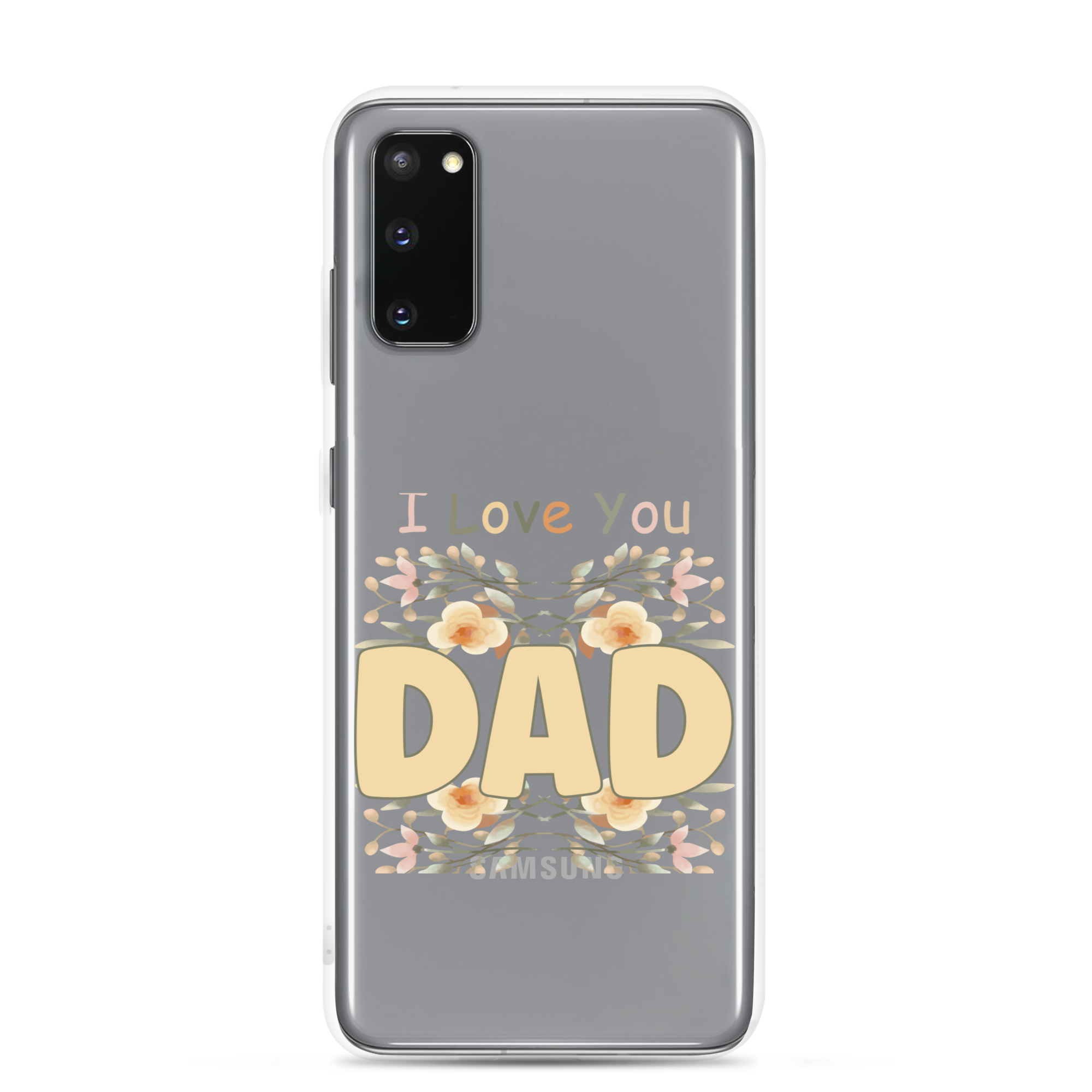 I Love You Dad Clear Case for Samsung®