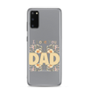 I Love You Dad Clear Case for Samsung®