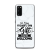 I'm Your Father's Day Gift You're Welcome Clear Case for Samsung®