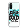 King Of The Dad Jokes Clear Case for Samsung®