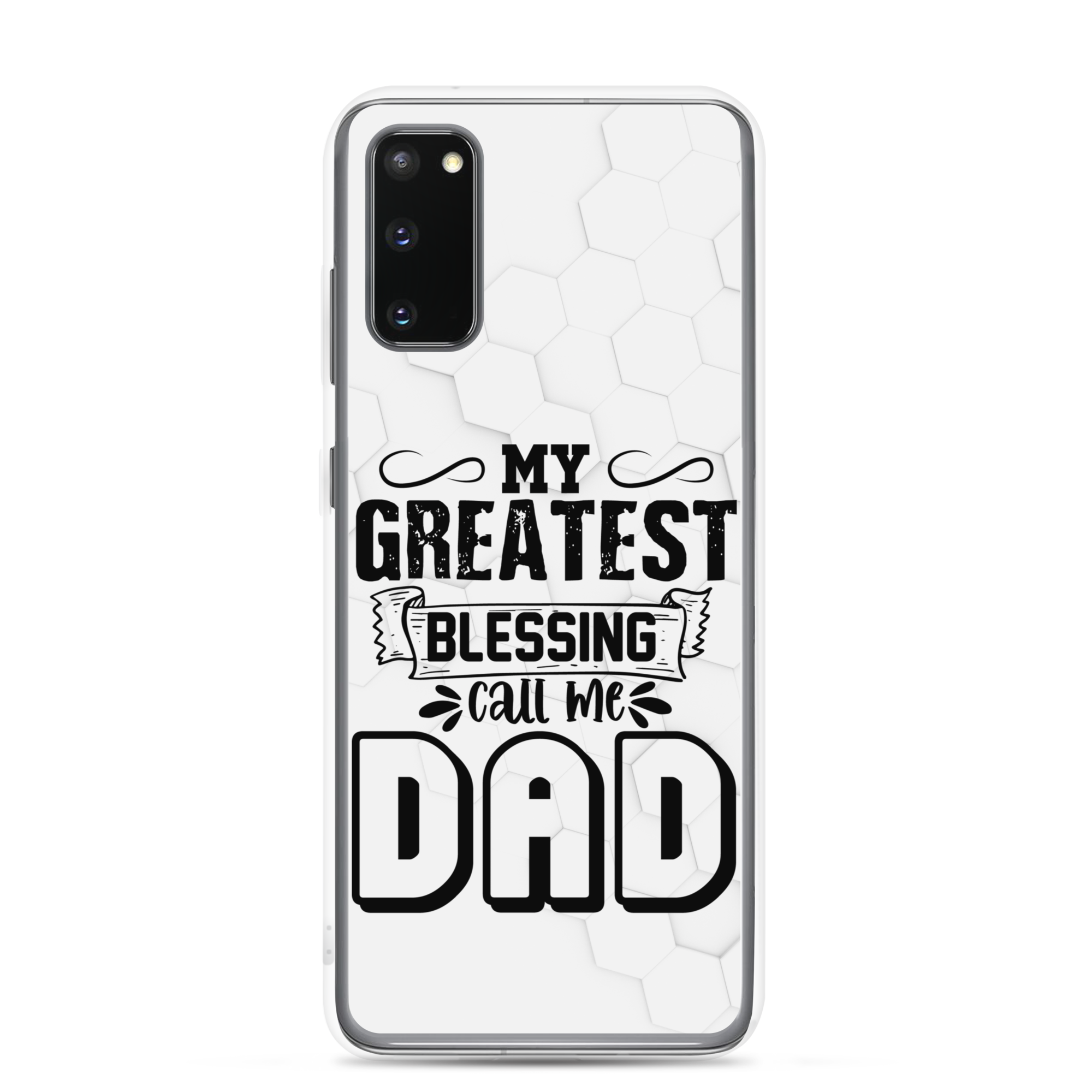 My Greatest Blessing Call Me Dad Clear Case for Samsung®