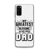 My Greatest Blessing Call Me Dad Clear Case for Samsung®