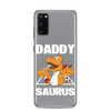 Daddysaurus Clear Case for Samsung®