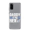 Daddy Is My Hero Clear Case for Samsung®