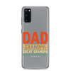 Dad Grandpa Great Grandpa I Just Keep Getting Better Clear Case for Samsung®