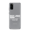 Dad Joke Loading... Please Wait Clear Case for Samsung®