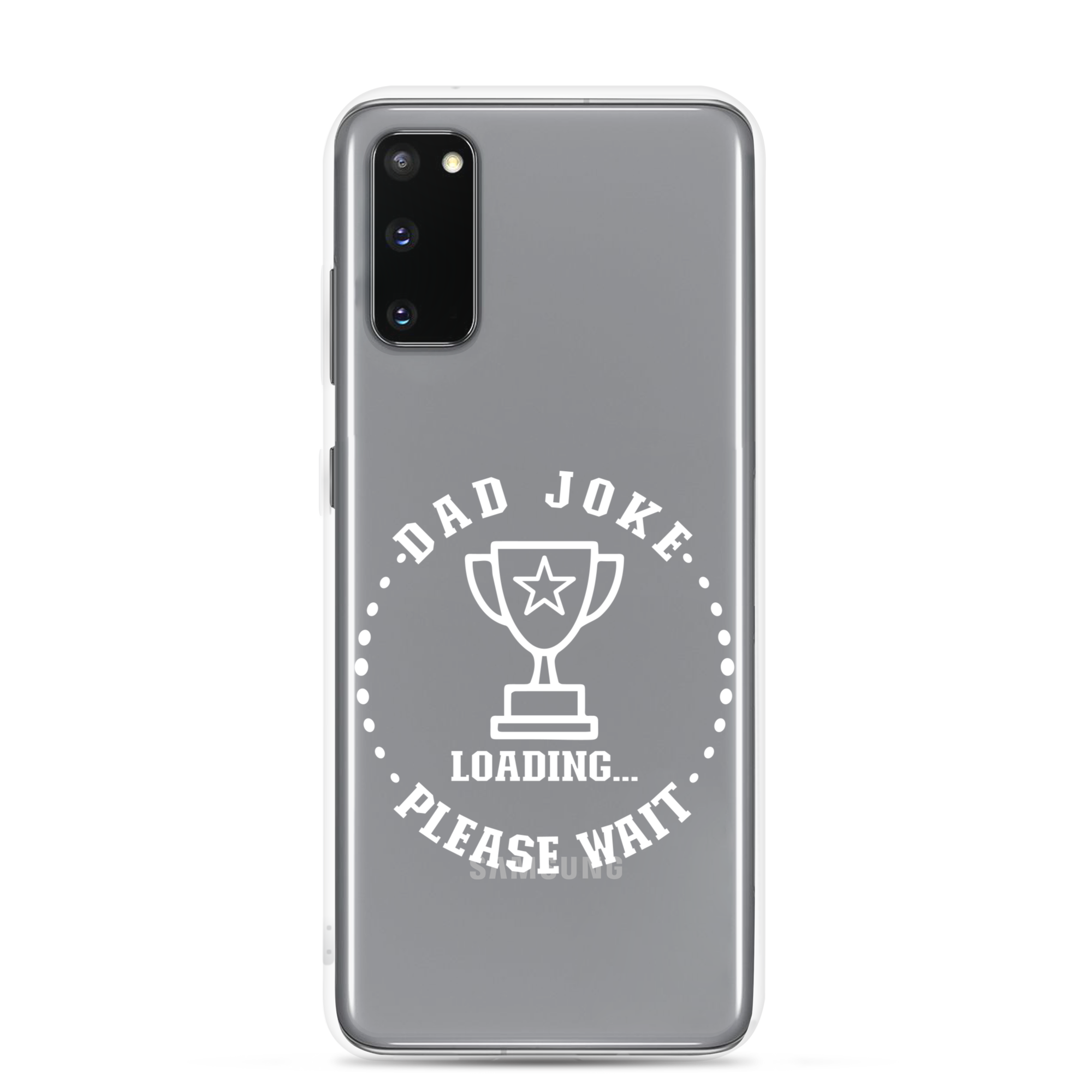 Dad Joke Loading,,, Please Wait Clear Case for Samsung®