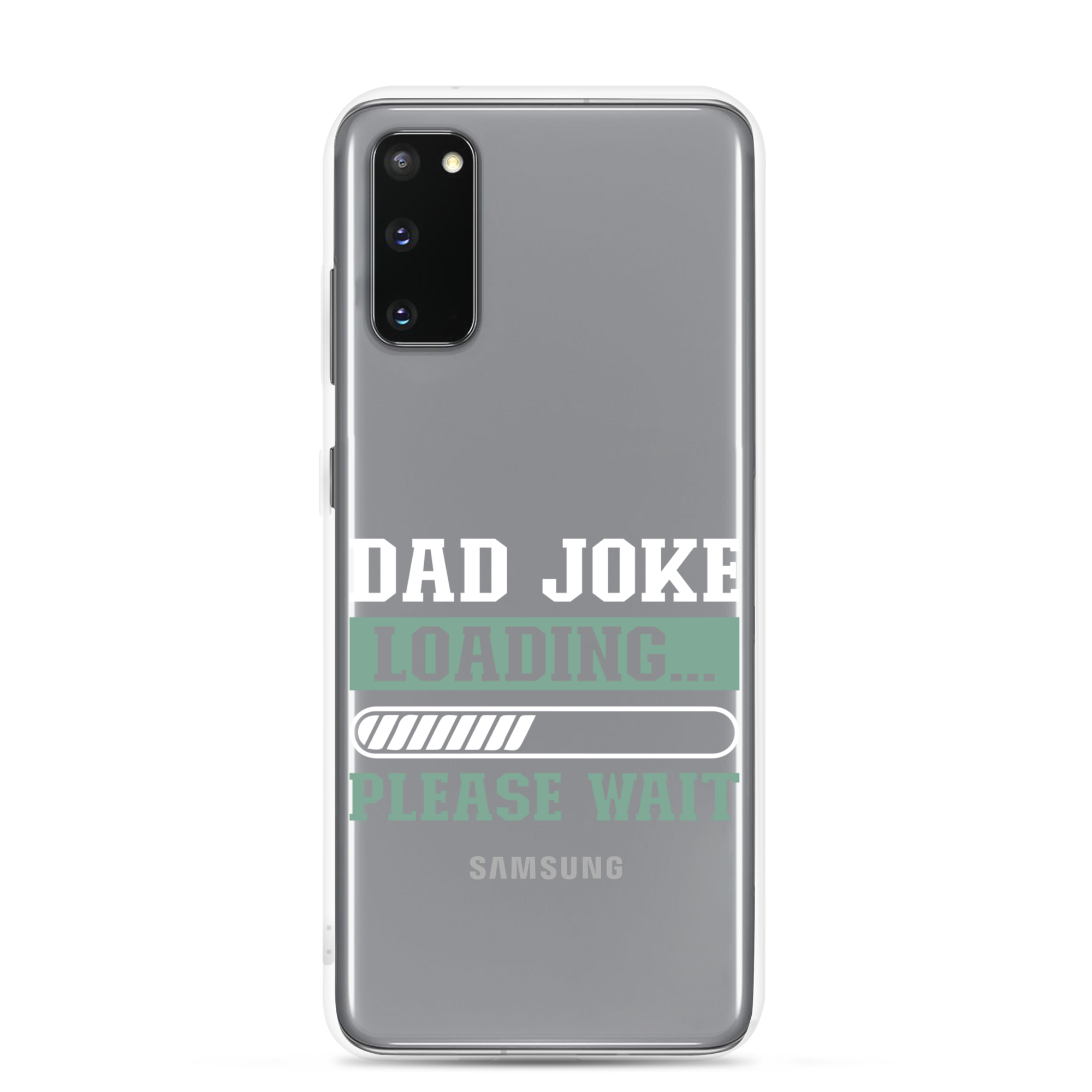 Dad Joke Loading,,, Please Wait Clear Case for Samsung®