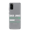 Dad Joke Loading,,, Please Wait Clear Case for Samsung®