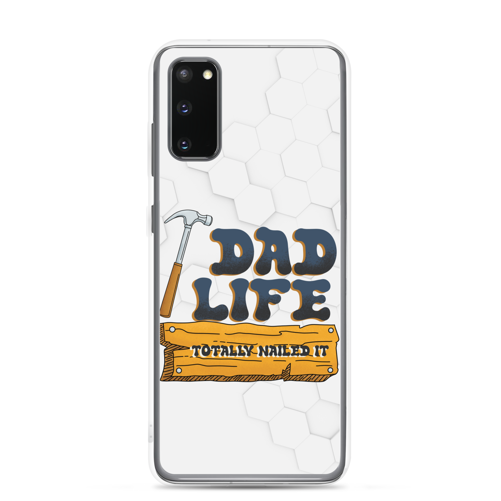 Dad Life totally Nailed It Clear Case for Samsung®