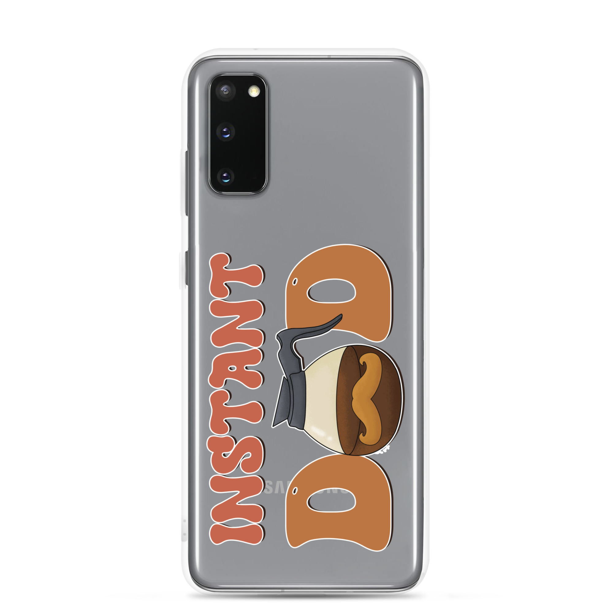 Instant Dad Clear Case for Samsung®