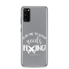 Lead Me To What Needs Fixing! Clear Case for Samsung®