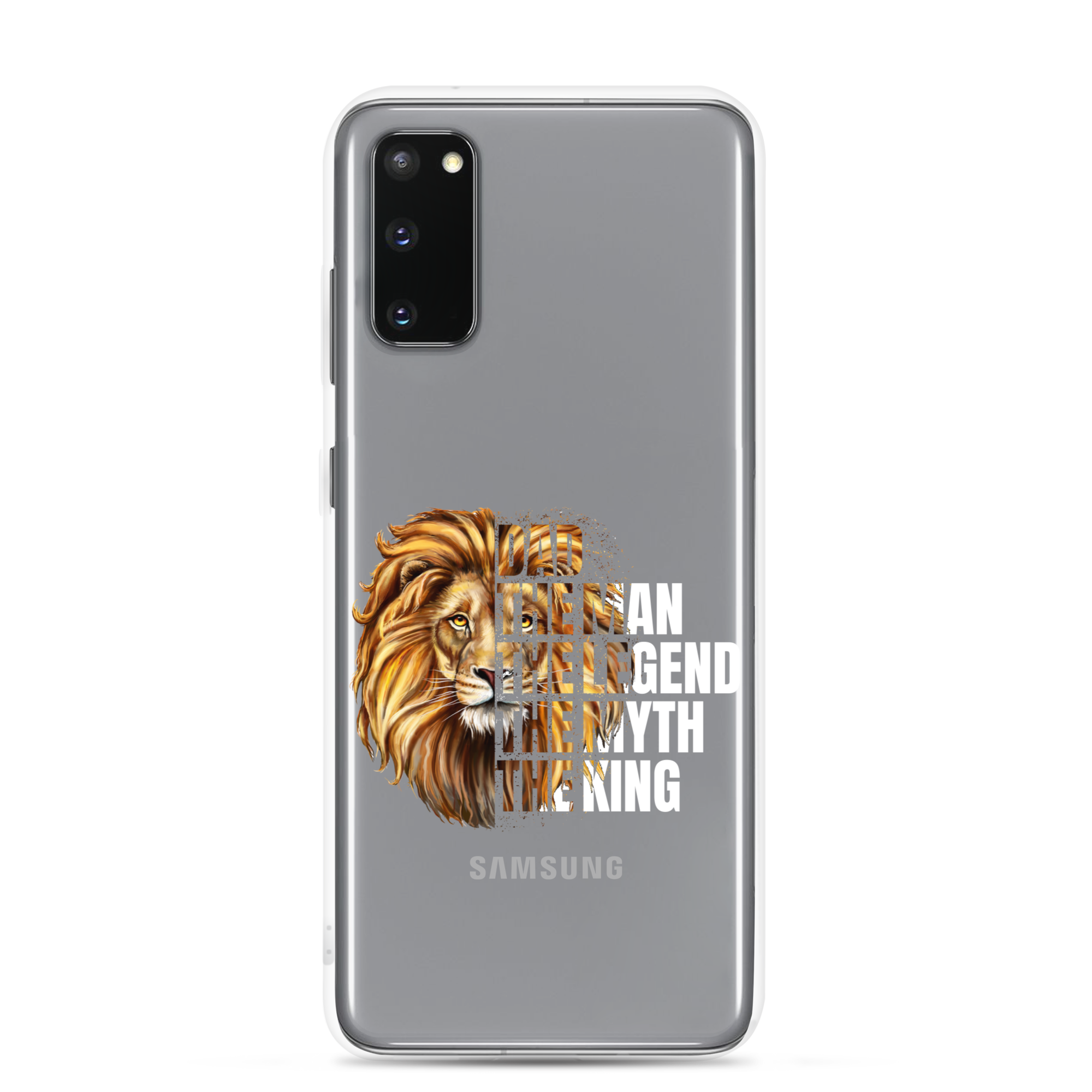 Dad The Man The Legend The Myth The King Clear Case for Samsung®