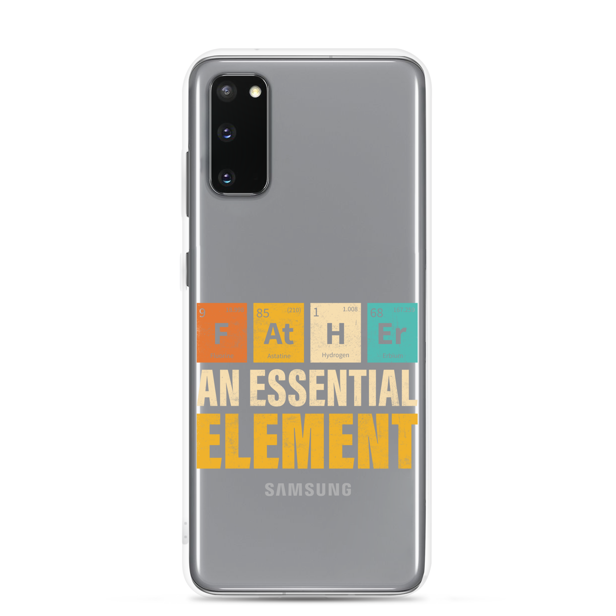 Father An Essential Element Clear Case for Samsung®