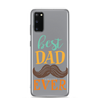 Best Dad Ever Clear Case for Samsung®