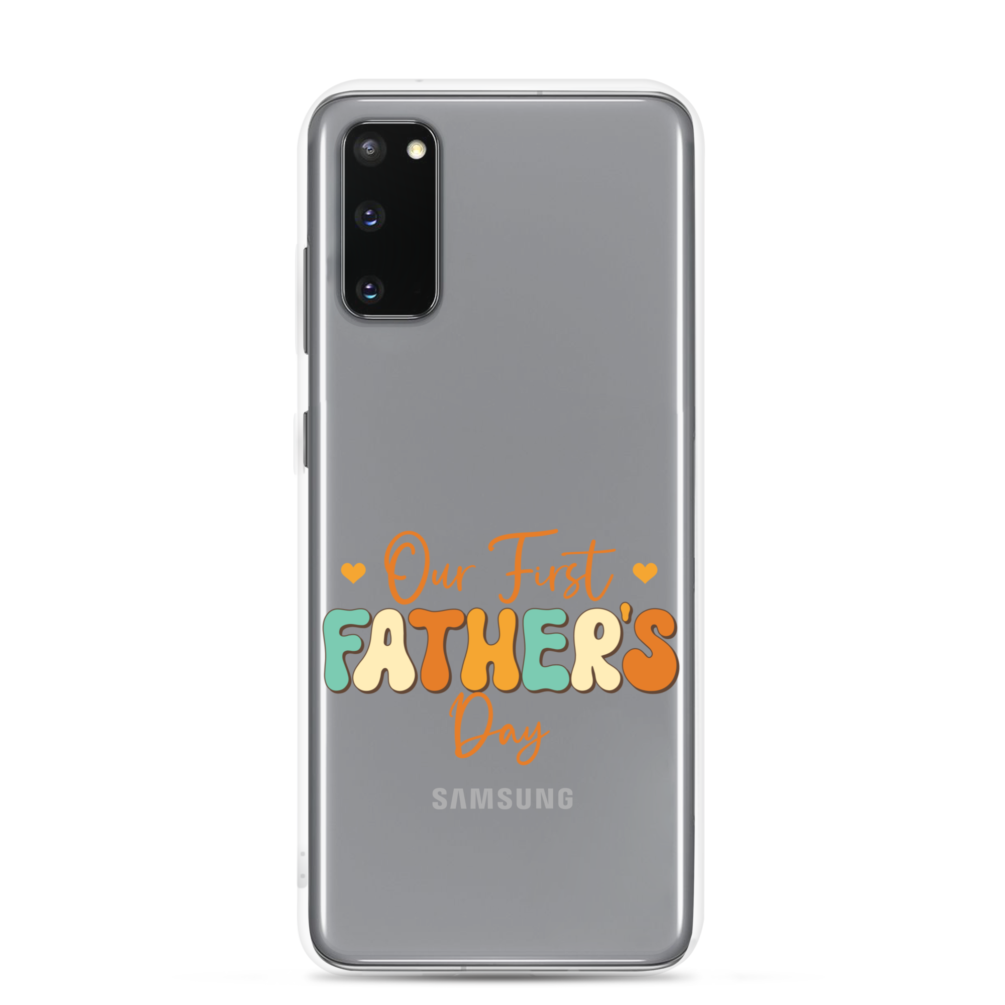 Our First Father's Day Clear Case for Samsung®