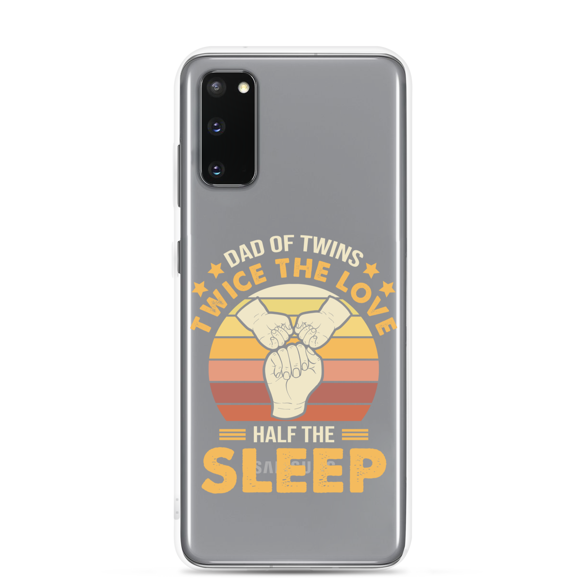 Dad Of Twins Twice The Love Half The Sleep Clear Case for Samsung®