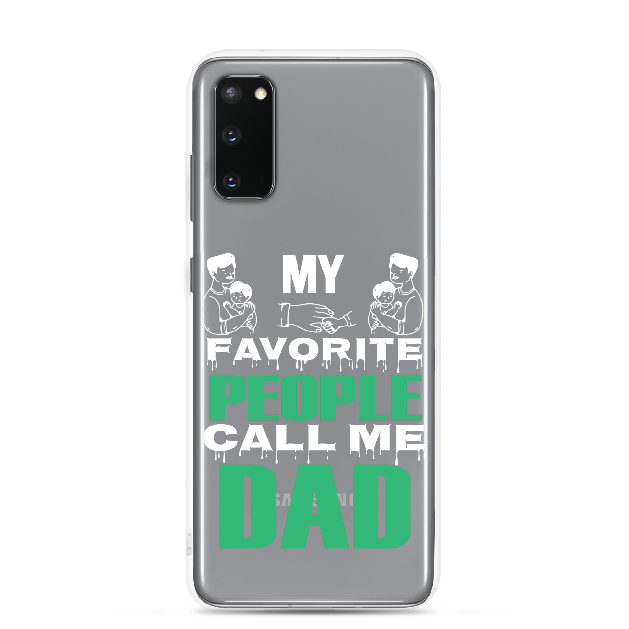 My Favorite People Call Me Dad Clear Case for Samsung®