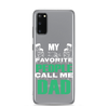 My Favorite People Call Me Dad Clear Case for Samsung®