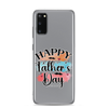 Happy Father's Day Clear Case for Samsung®