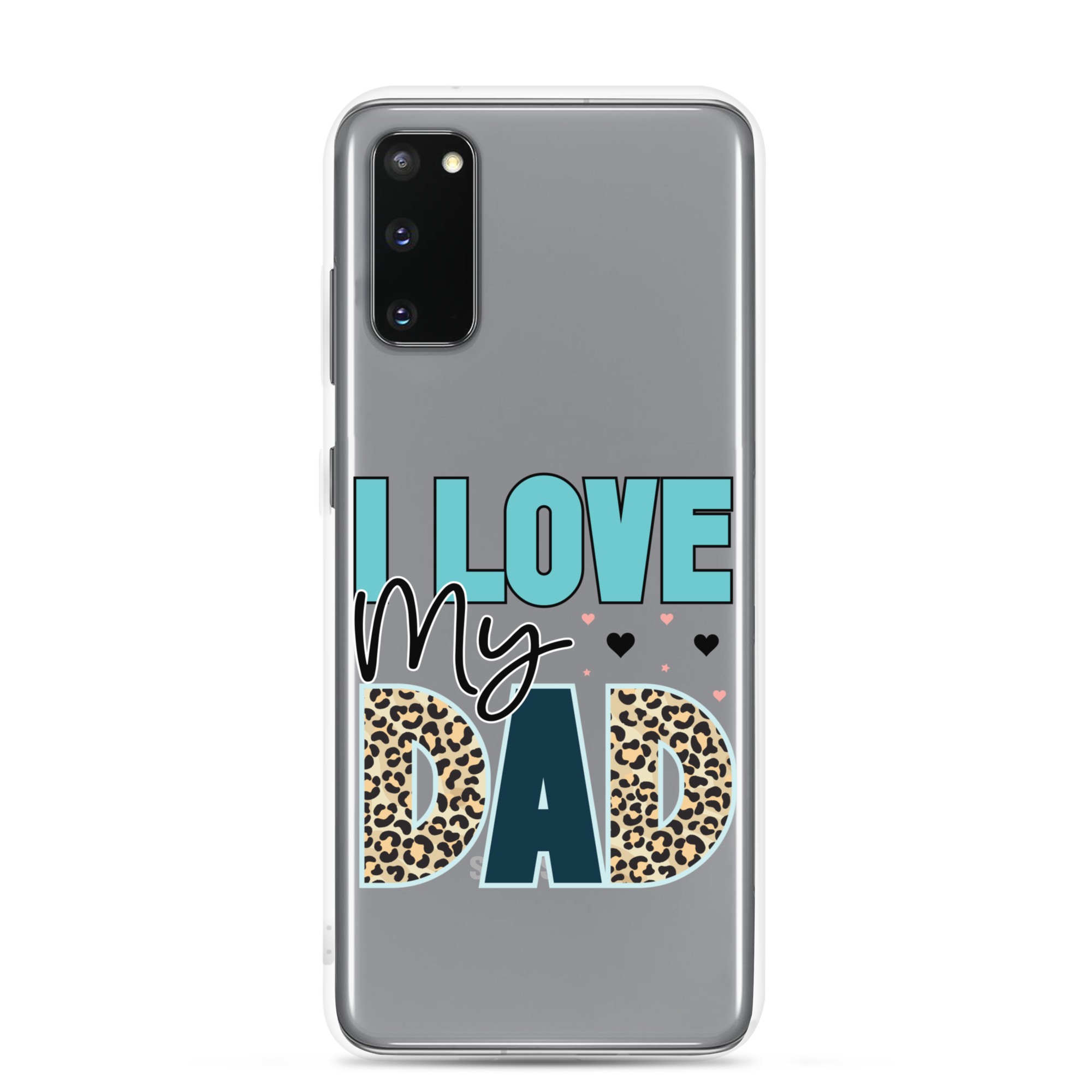 I Love My Dad Clear Case for Samsung®