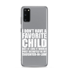 I Don't Have A Favorite Child But If I Did It Would Most Definitely Be My Daughter-In-Law Clear Case for Samsung®