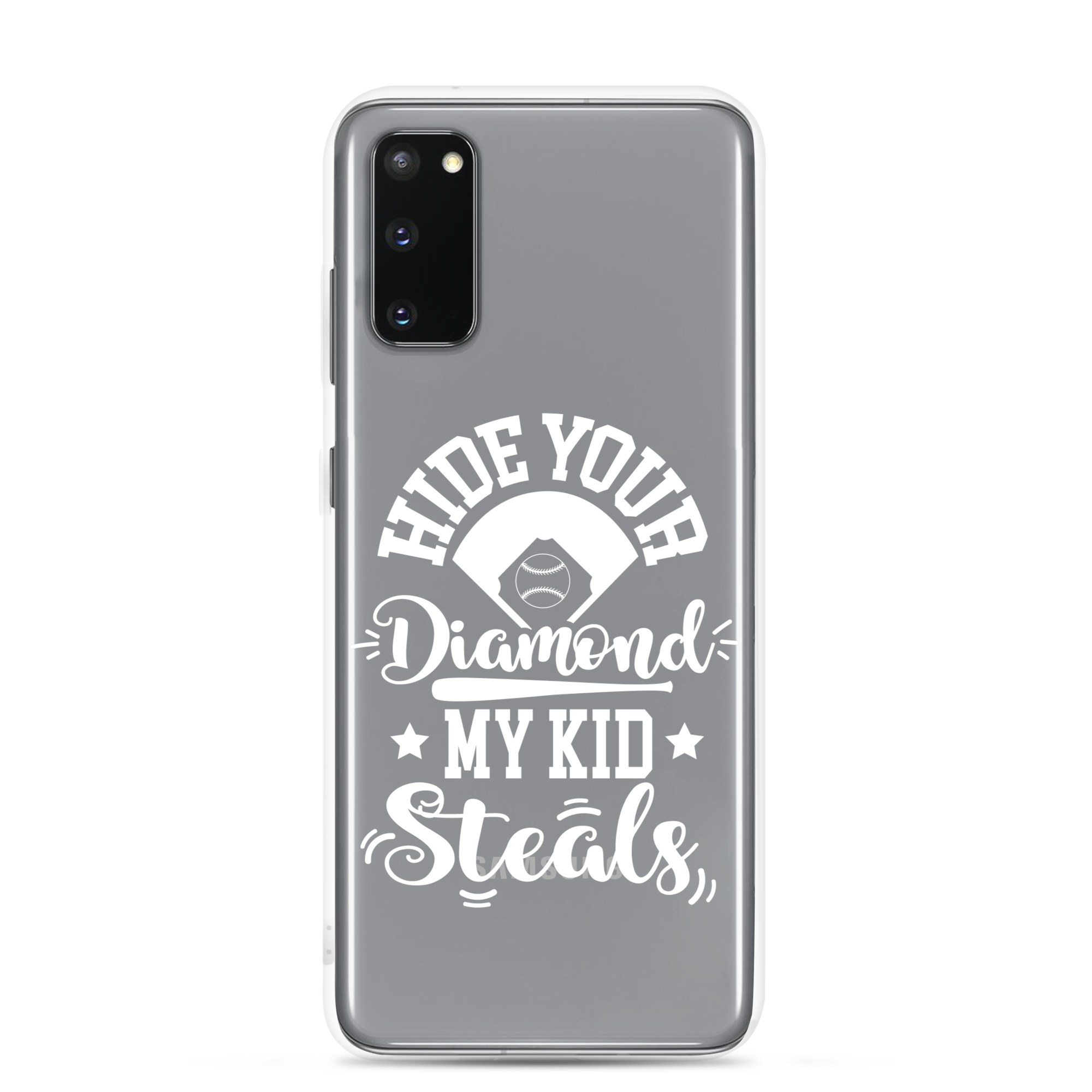 Hide Your Diamond My Kid Steals Clear Case for Samsung®