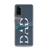 Dad Clear Case for Samsung®