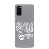 I'm Not The Step Dad I'm Just The Dad That Stepped Up Clear Case for Samsung®