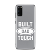 Built Dad Tough Clear Case for Samsung®