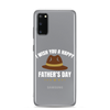 I Wish You A Happy Father's Day Clear Case for Samsung®