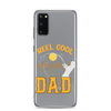 Reel Cool Dad Clear Case for Samsung®