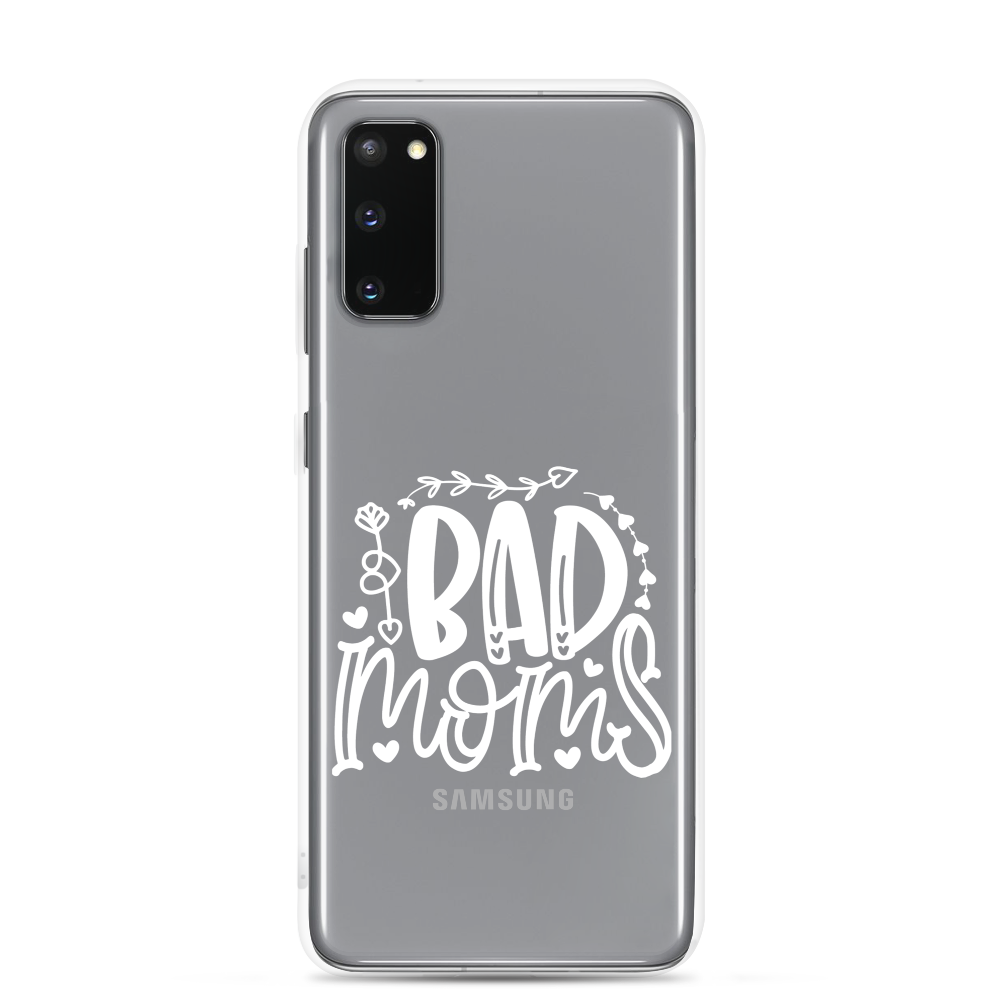 Bad Moms Clear Case for Samsung®