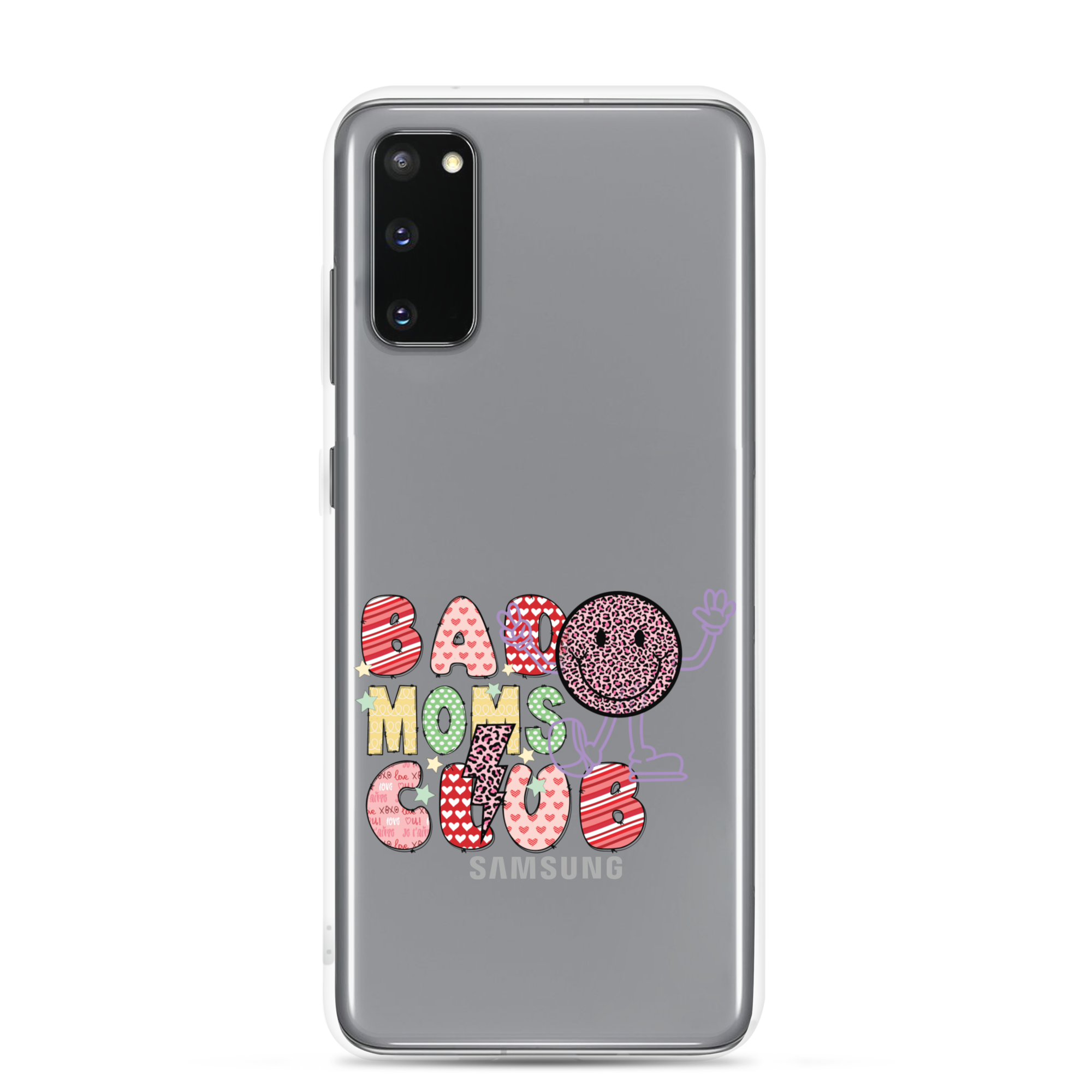 Bad Moms Club Clear Case for Samsung®