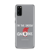 I'm The Daddy Gnome Clear Case for Samsung®