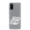 Bad Mom Club Clear Case for Samsung®