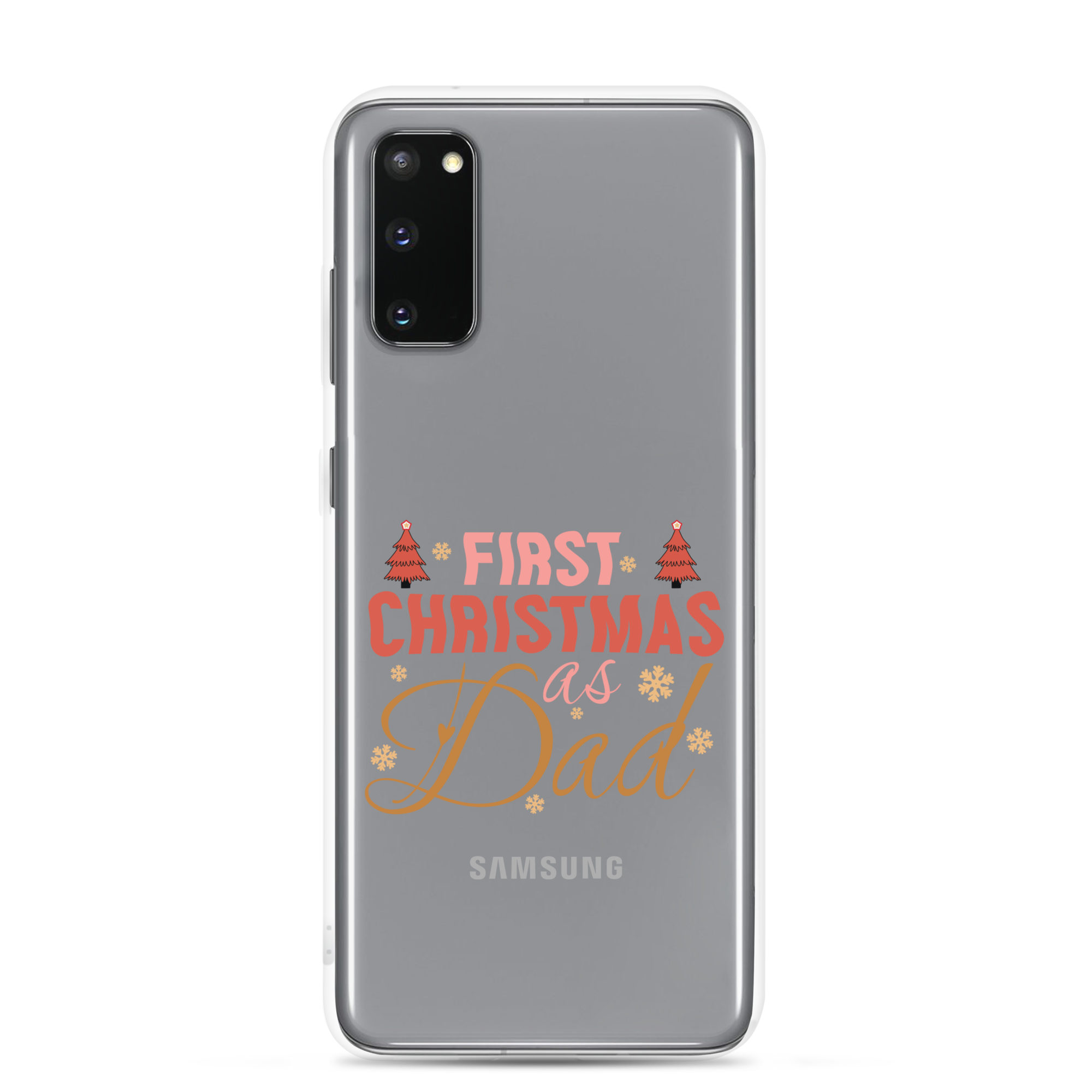 First Christmas As Dad Clear Case for Samsung®