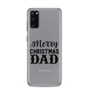 Merry Christmas Dad Clear Case for Samsung®