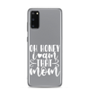 Oh Honey I Am That Mom Clear Case for Samsung®