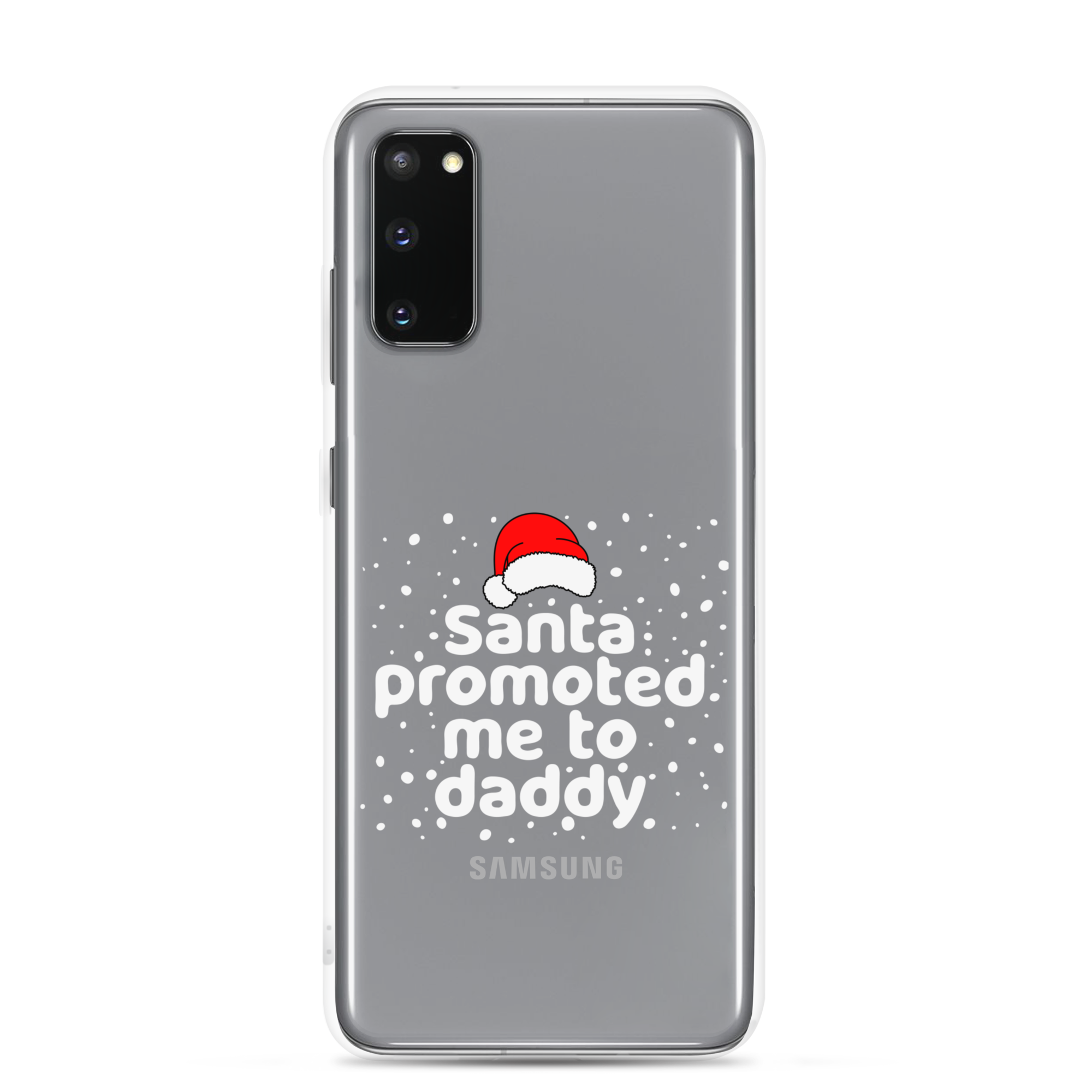 Santa Promoted Me To Dad Clear Case for Samsung®