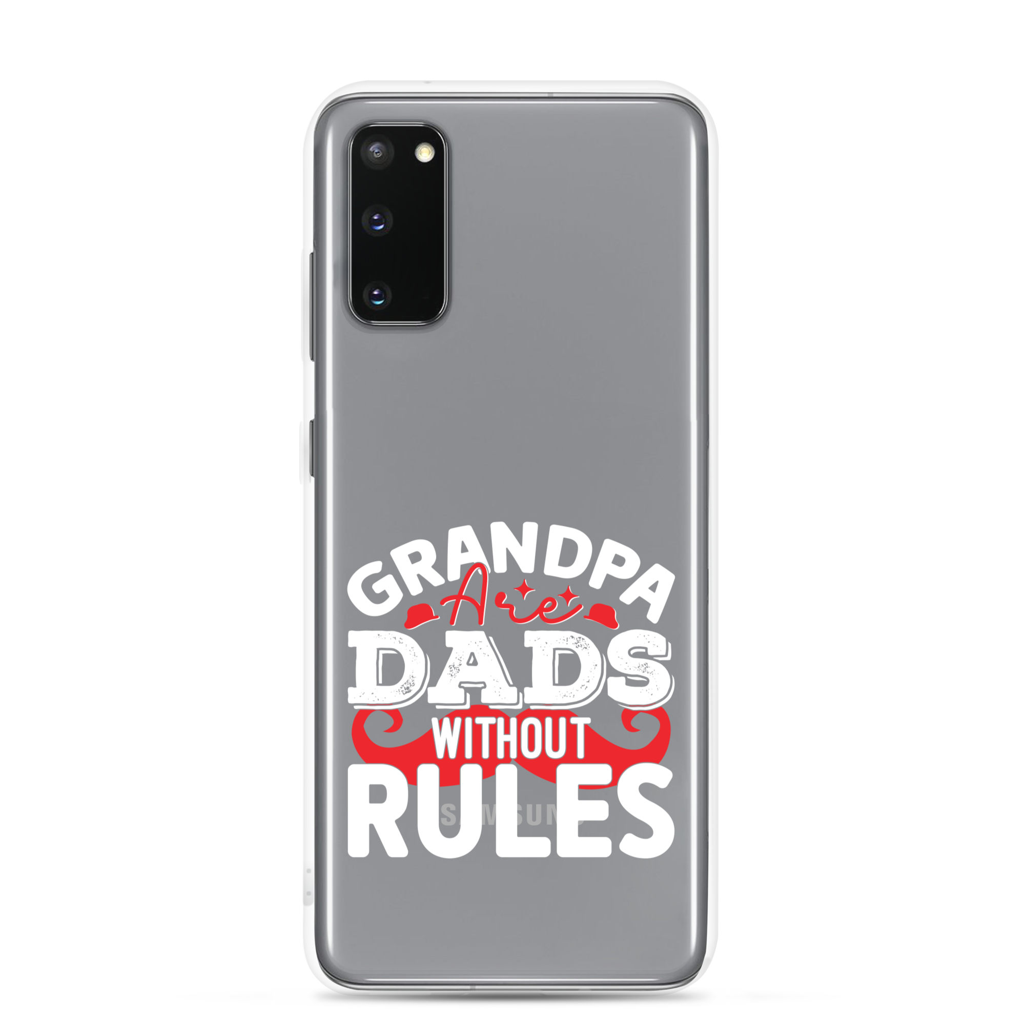 Grandpa Are Dads Without Rules Clear Case for Samsung®