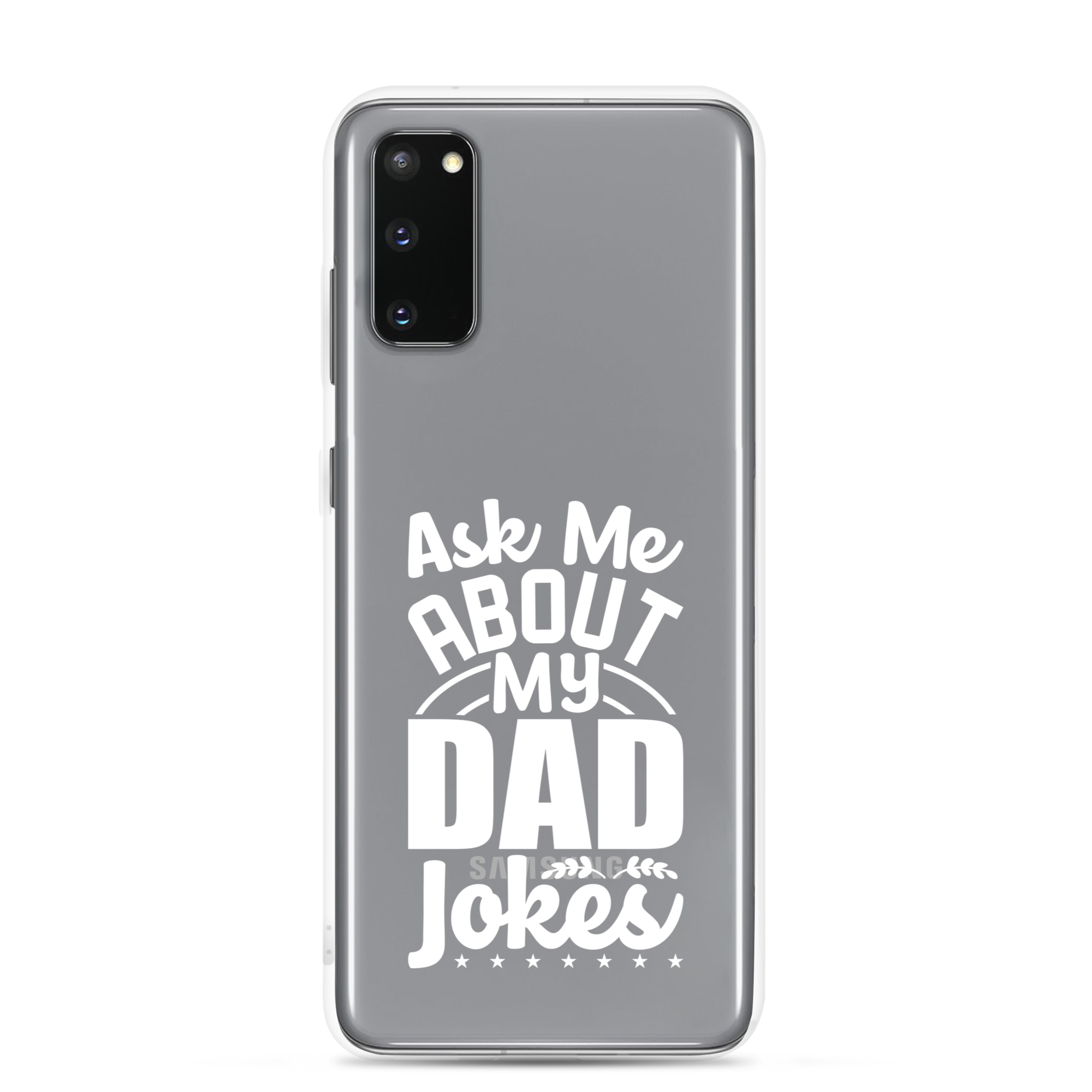 Ask Me About My Dad Jokes Clear Case for Samsung®