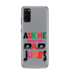 Ask Me About My Dad Jokes Clear Case for Samsung®