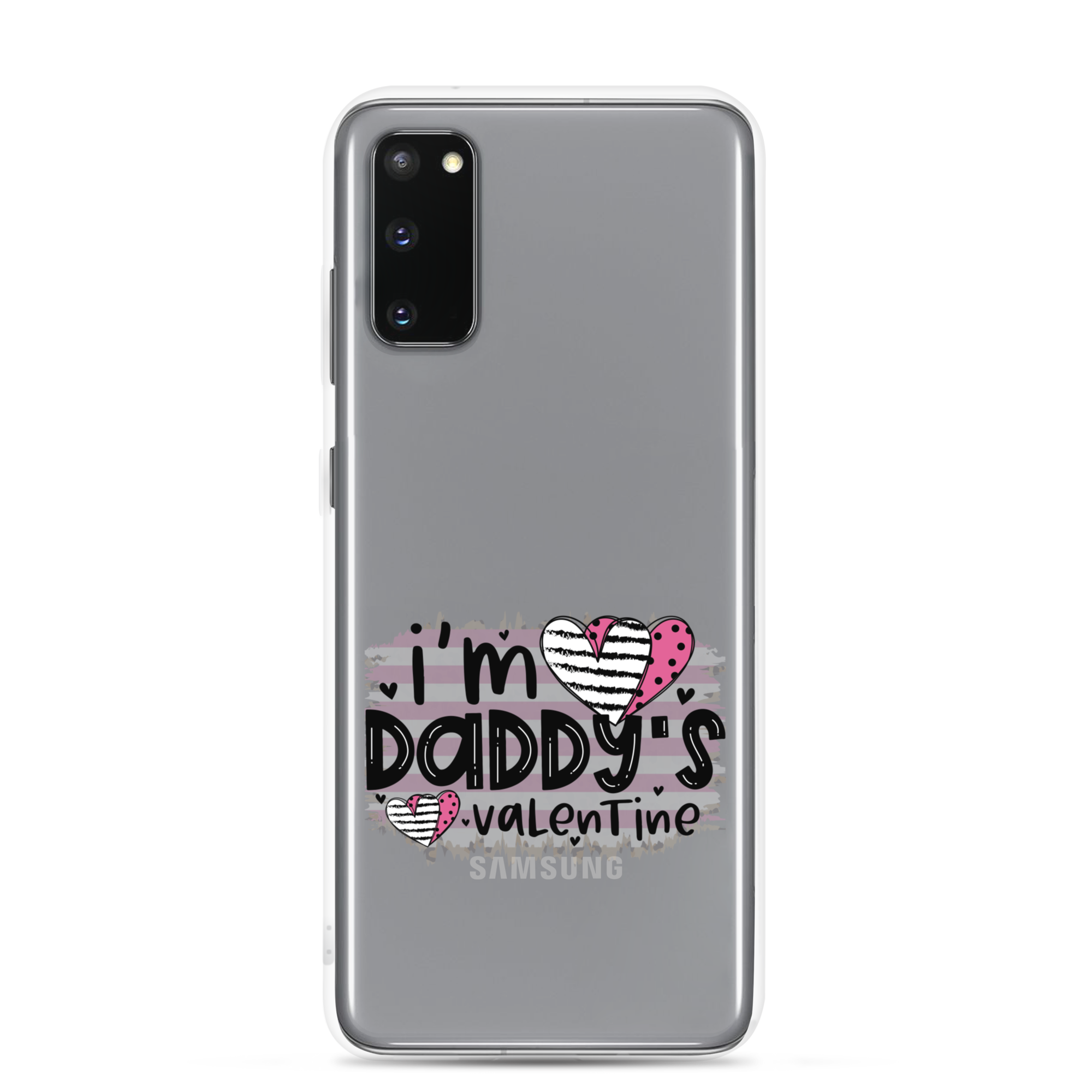 I'm Daddy's Valentine Clear Case for Samsung®