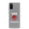 Dad Level Unlocked Clear Case for Samsung®