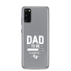 Dad To Be Clear Case for Samsung®